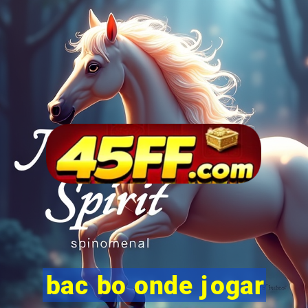 bac bo onde jogar